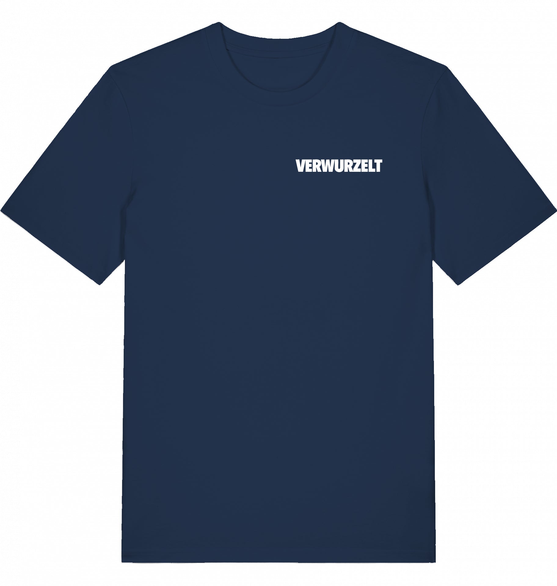 "VERWURZELT" - Unisex Shirt