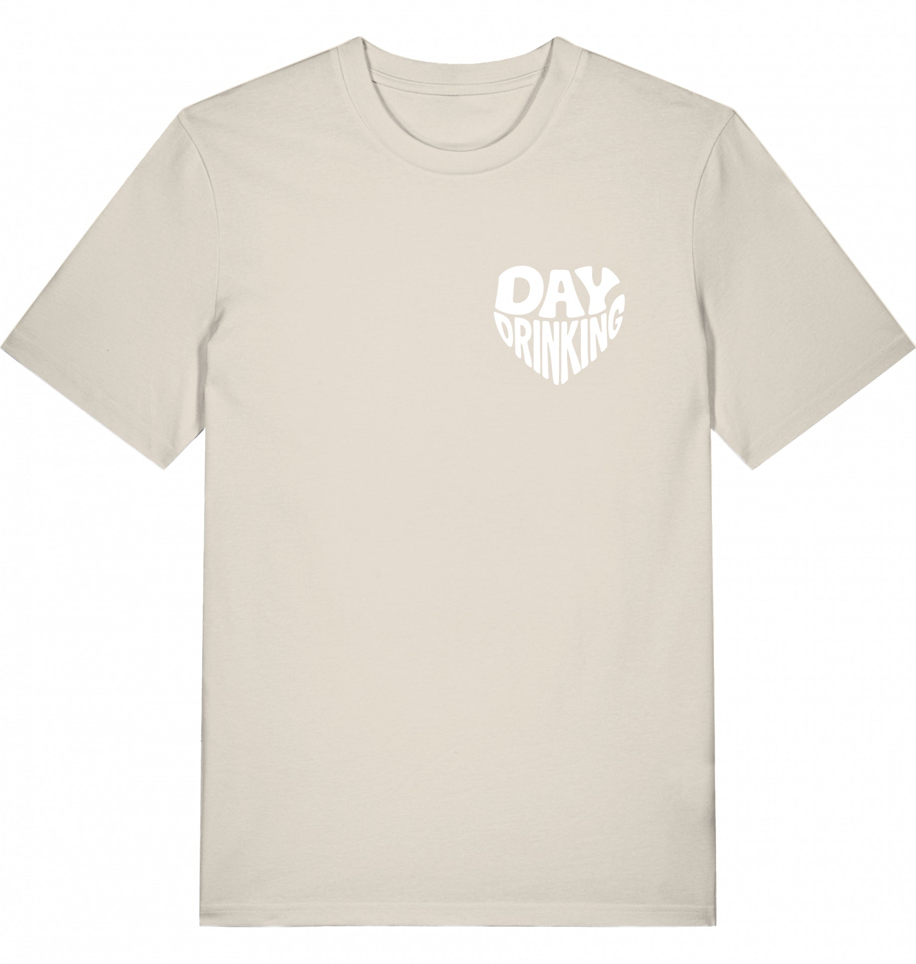 "DAYDRINKING" - Unisex Shirt