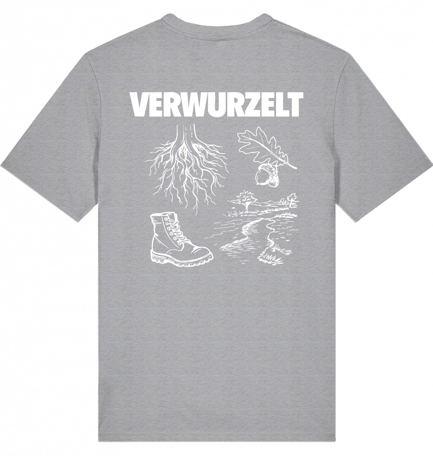 "VERWURZELT" - Unisex Shirt
