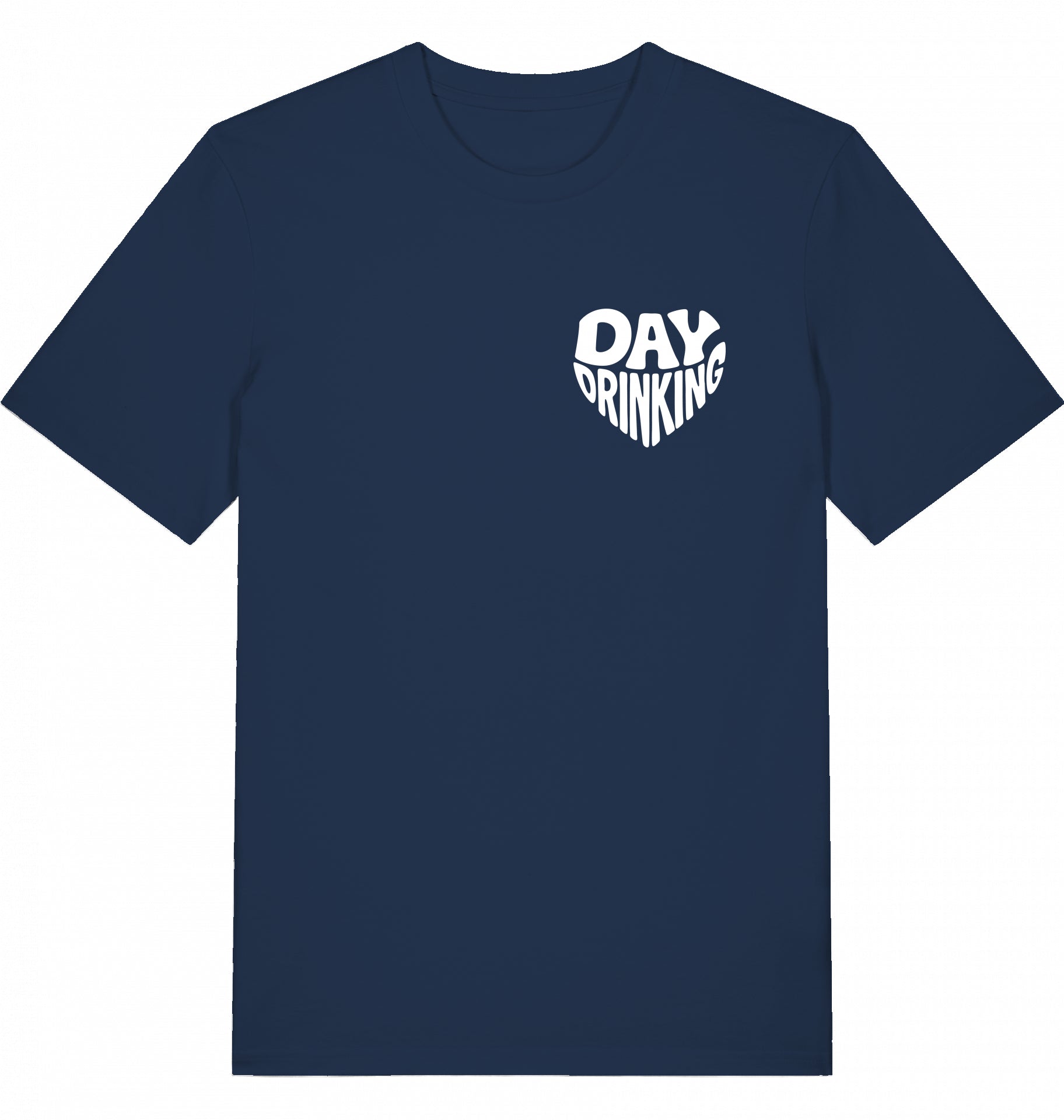 "DAYDRINKING" - Unisex Shirt