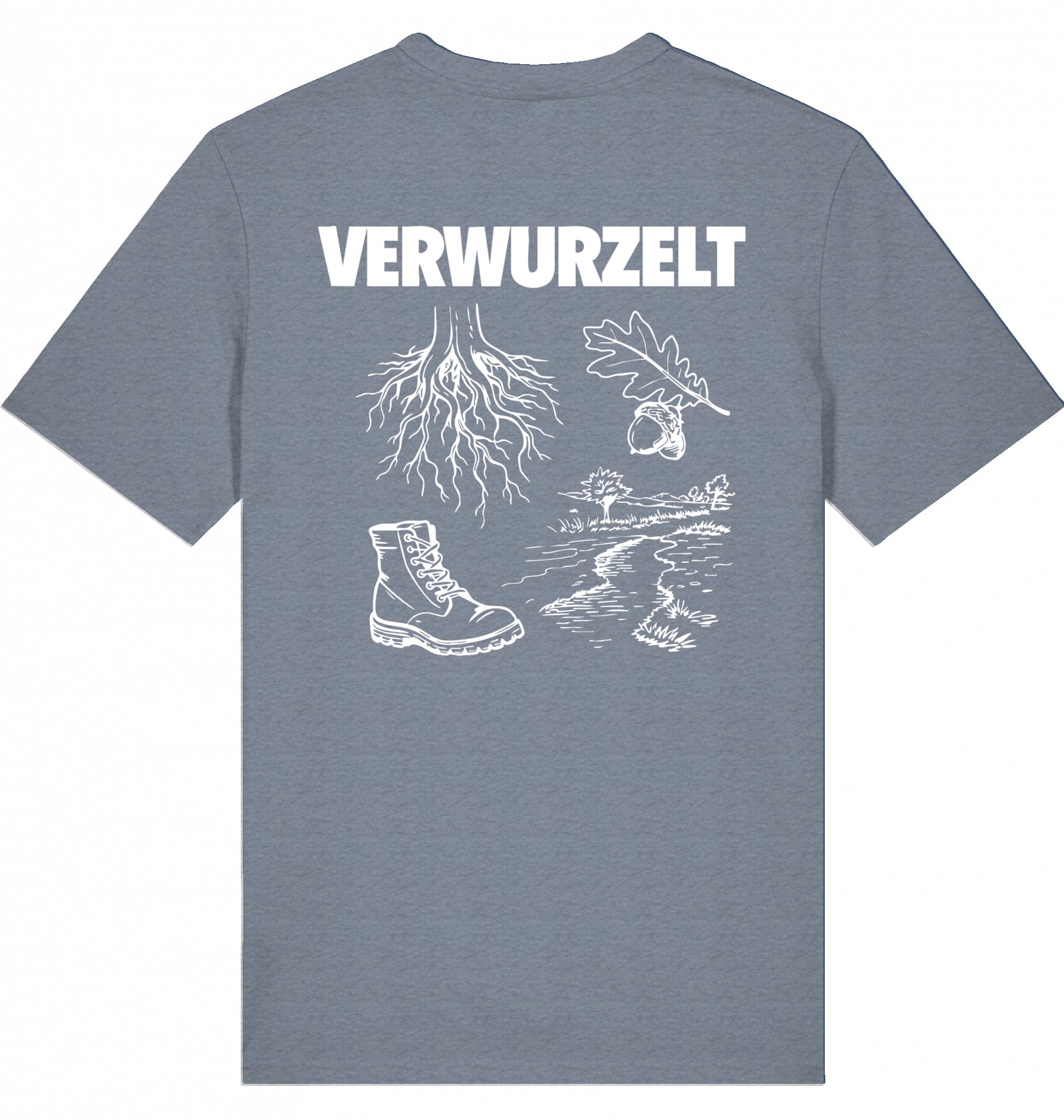 "VERWURZELT" - Unisex Shirt