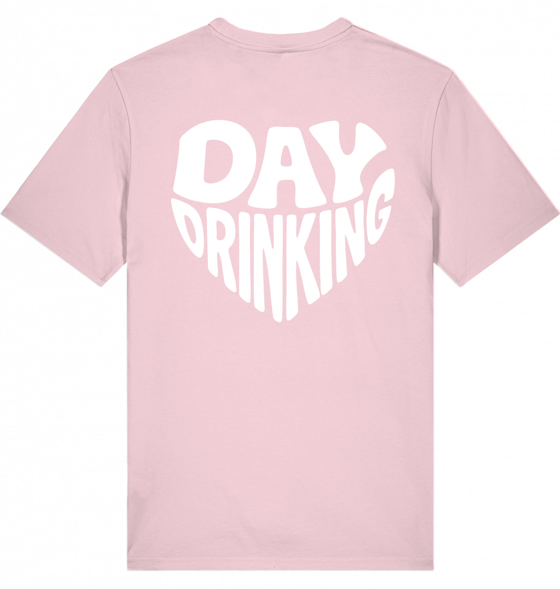 "DAYDRINKING" - Unisex Shirt