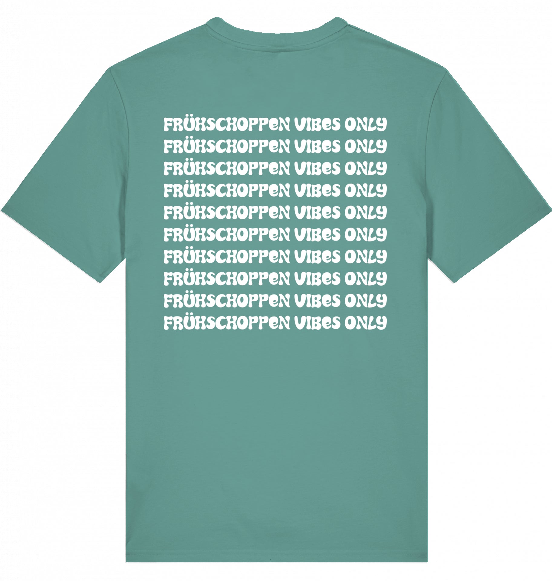 "FRÜHSCHOPPEN VIBES ONLY" - Unisex Shirt