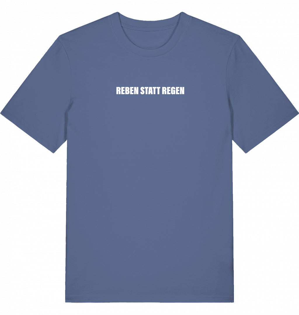 "REBEN STATT REGEN" - Unisex Shirt