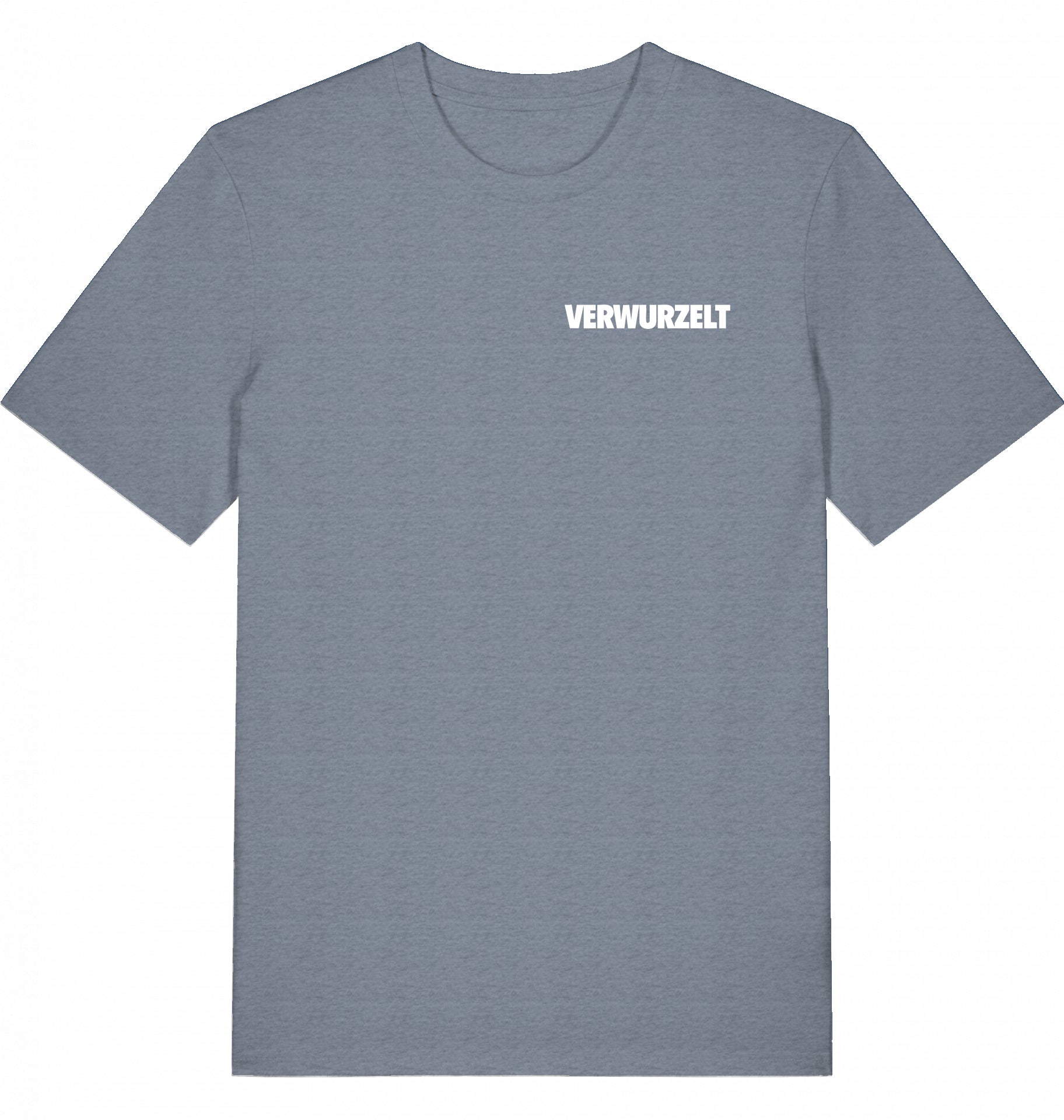 "VERWURZELT" - Unisex Shirt