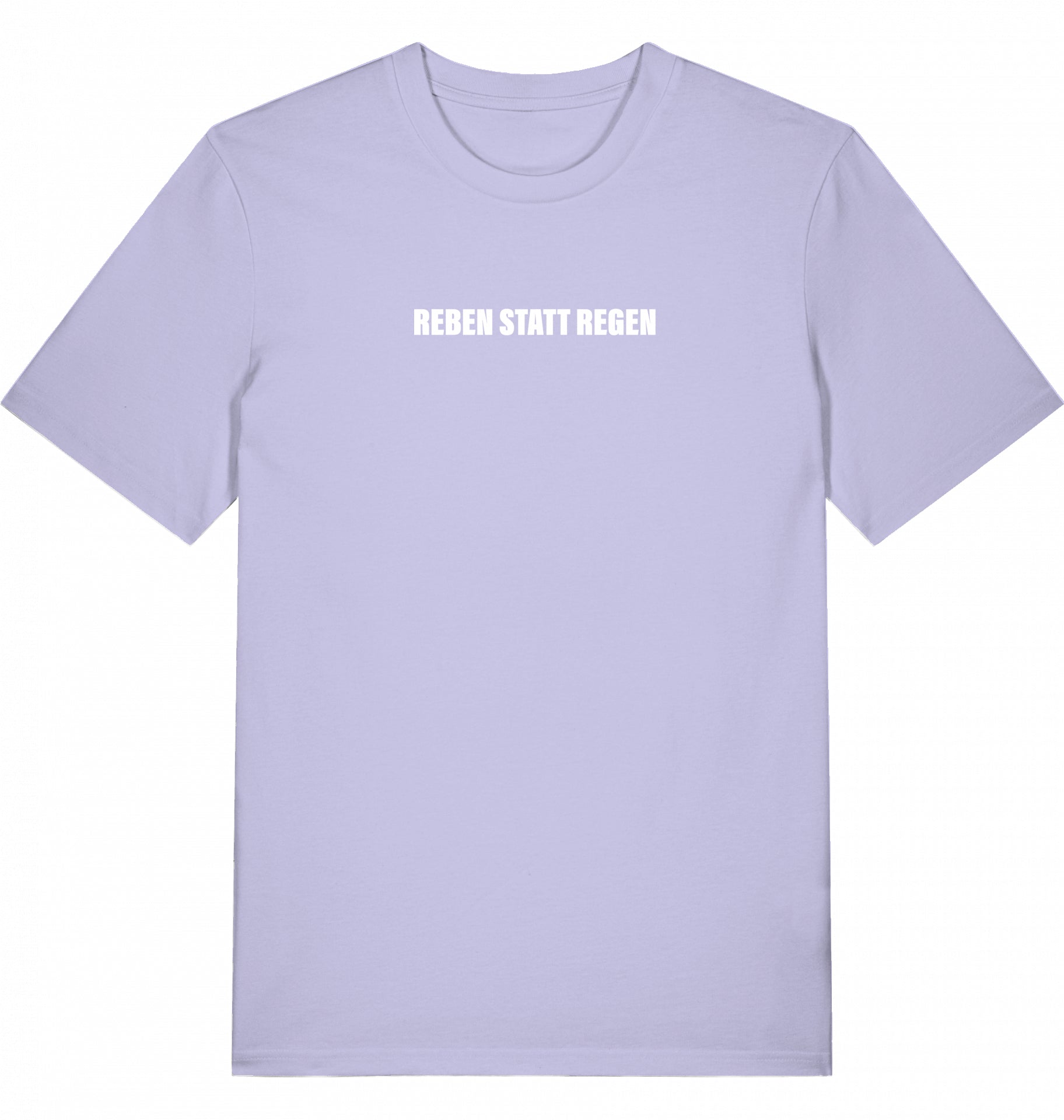 "REBEN STATT REGEN" - Unisex Shirt