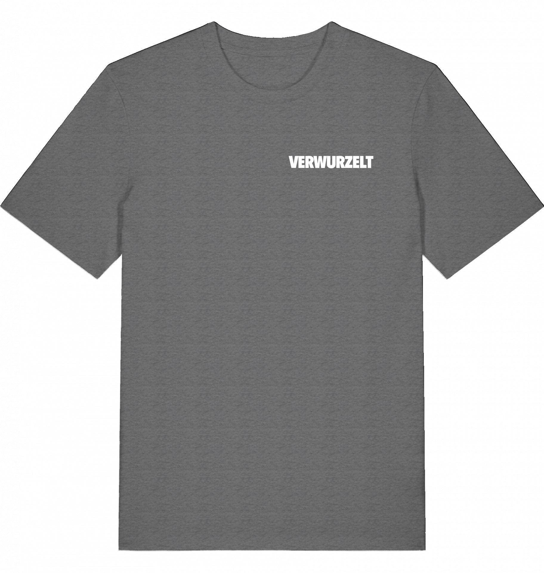 "VERWURZELT" - Unisex Shirt