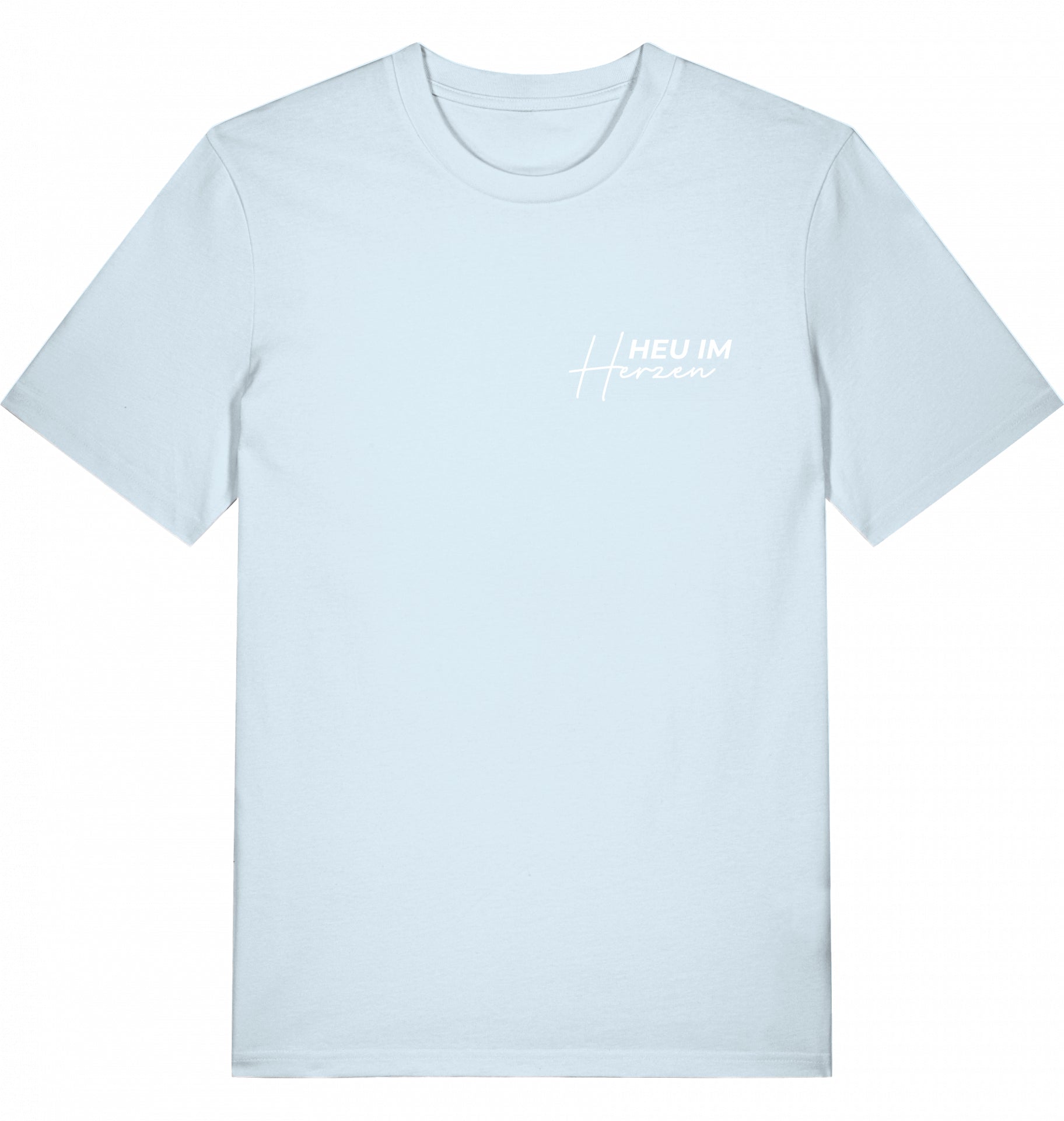 "HEU IM HERZEN 2.0" - Unisex Shirt