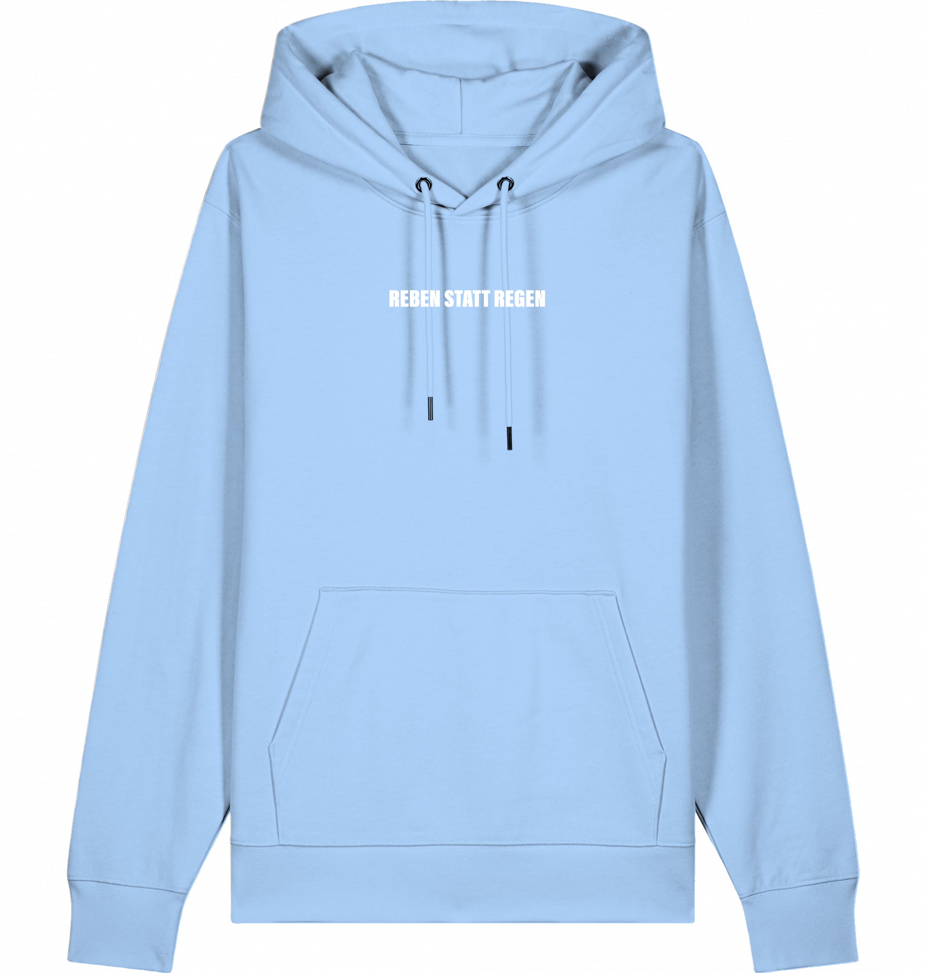 "REBEN STATT REGEN" - Unisex Hoodie