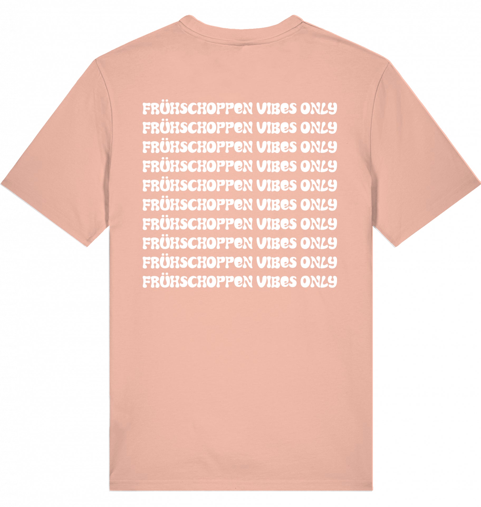 "FRÜHSCHOPPEN VIBES ONLY" - Unisex Shirt