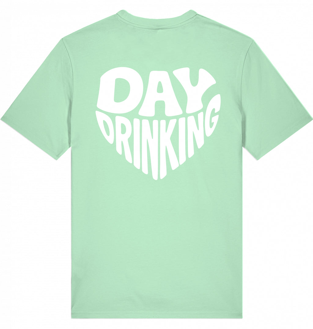 "DAYDRINKING" - Unisex Shirt