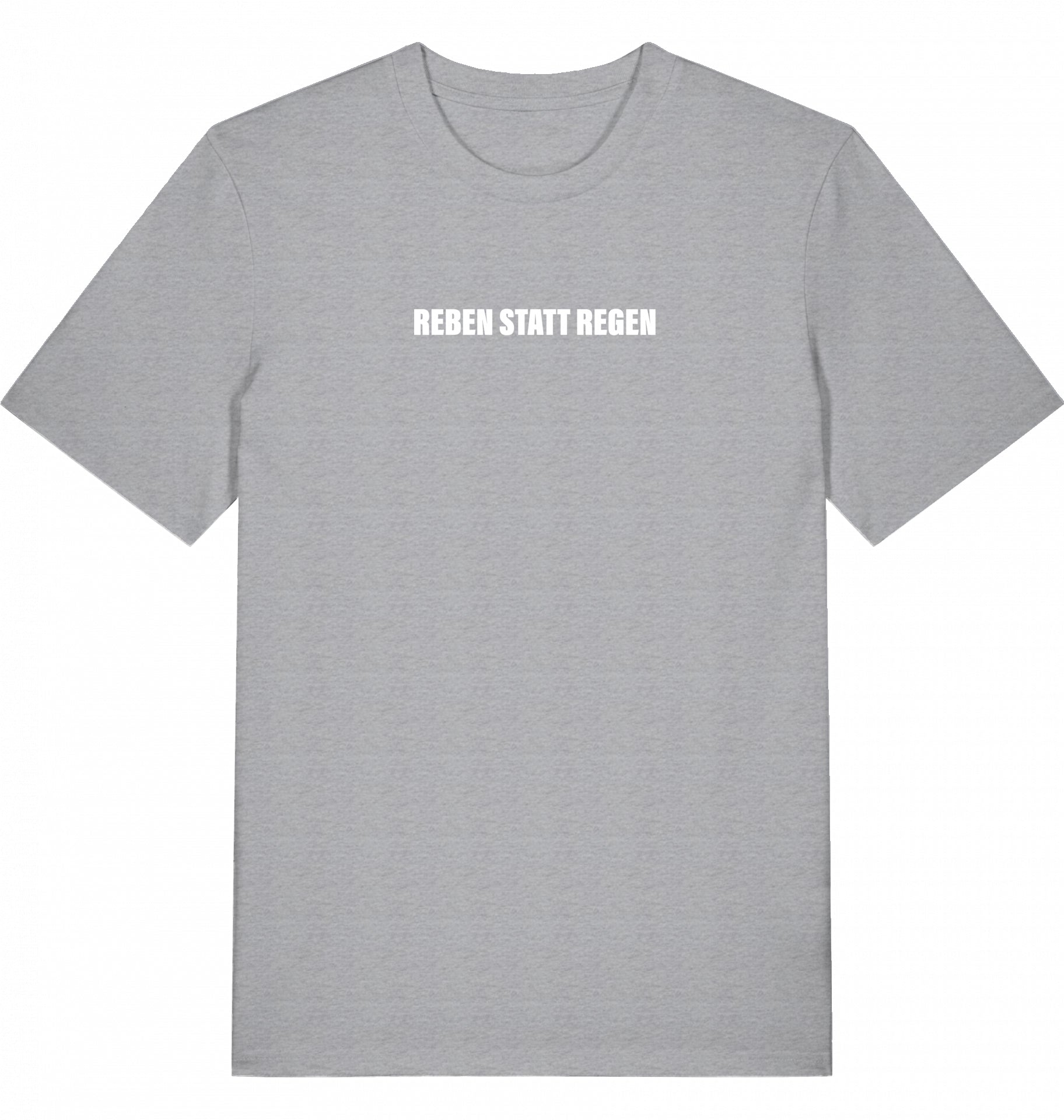 "REBEN STATT REGEN" - Unisex Shirt