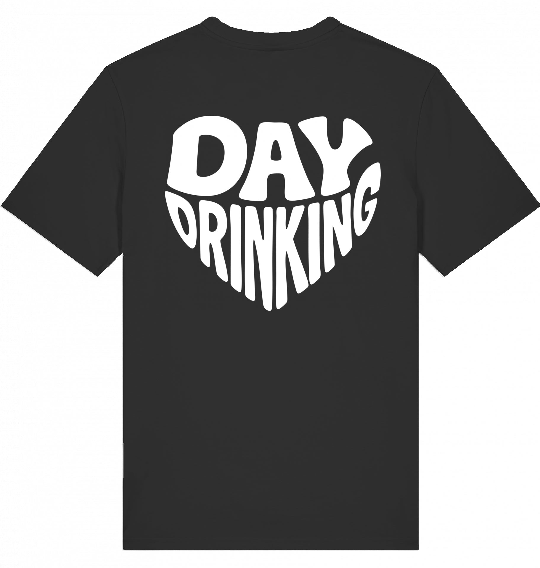 "DAYDRINKING" - Unisex Shirt