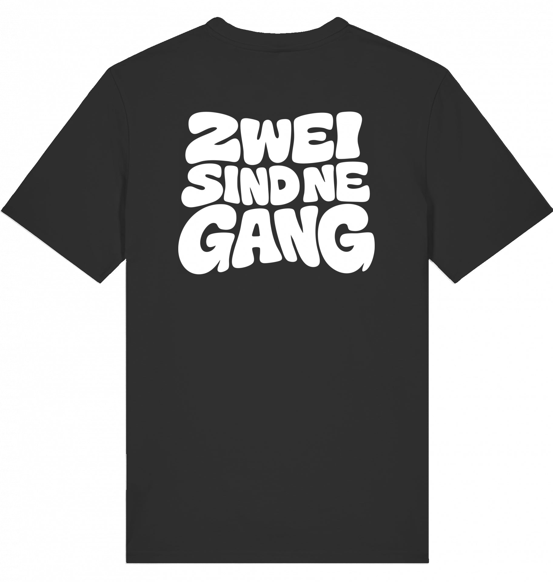 "ZWEI SIND NE GANG" - Unisex Shirt