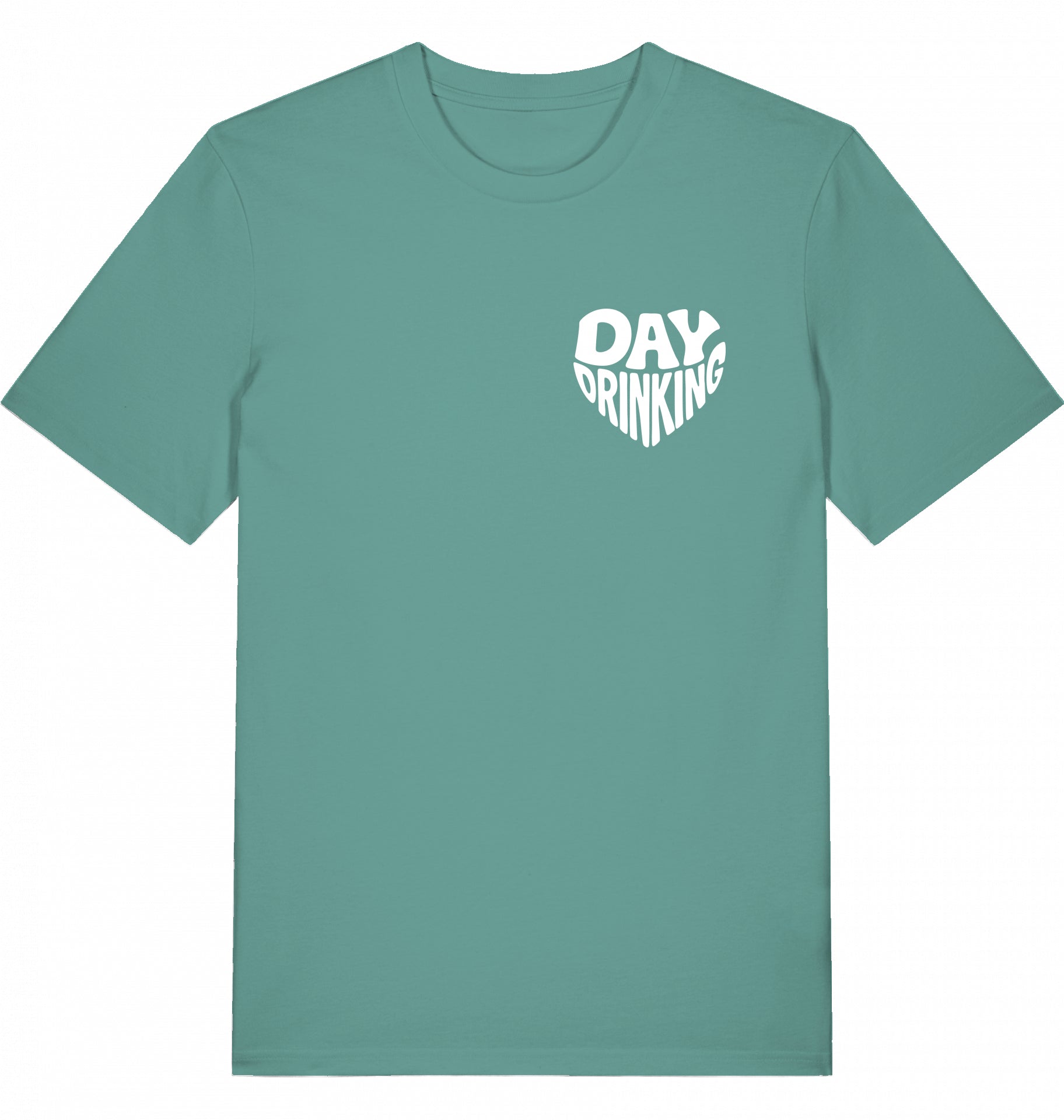 "DAYDRINKING" - Unisex Shirt