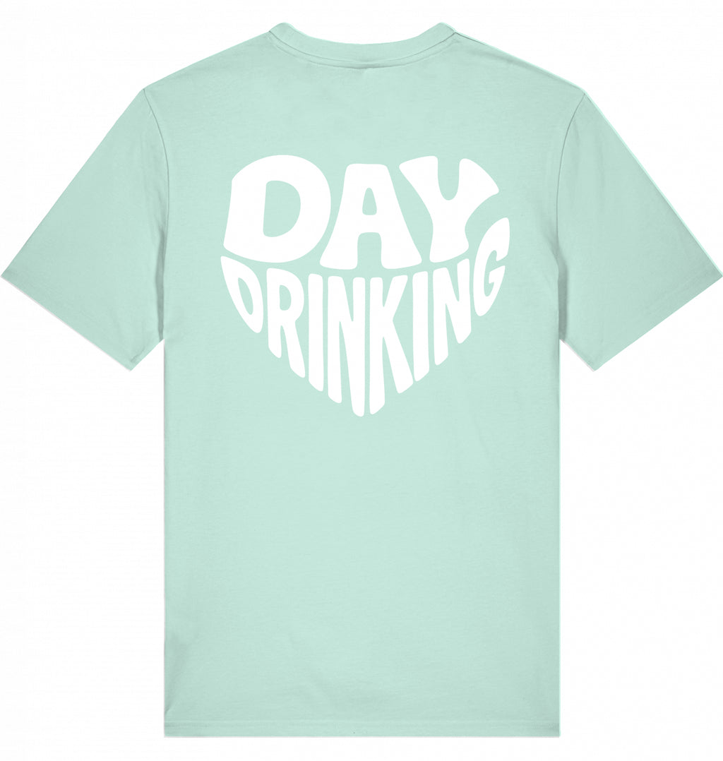 "DAYDRINKING" - Unisex Shirt